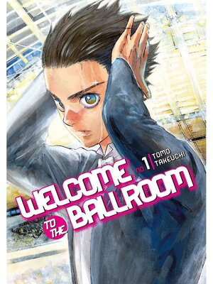 cover image of Welcome to the Ballroom, Volume 1